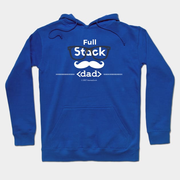 FullStack Dad Hoodie by 1FullStackDad